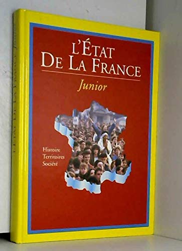 Beispielbild fr L'tat de la France: Histoire, territoires, socit zum Verkauf von Ammareal