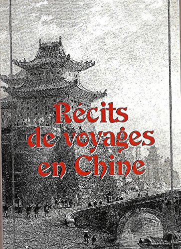 Stock image for Rcits de voyages en chine for sale by secretdulivre