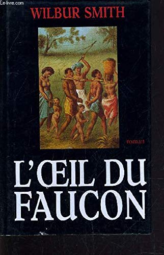 Beispielbild fr L'Oeil Du Faucon zum Verkauf von Better World Books