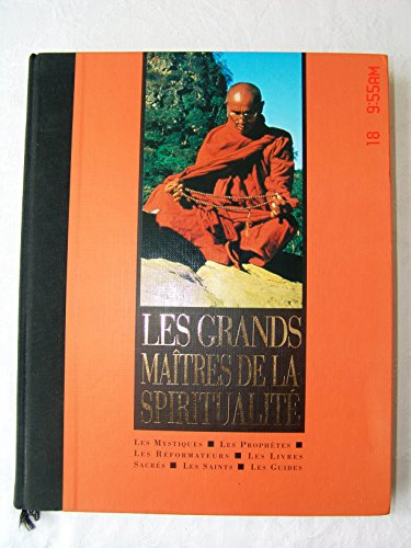 LES GRANDS MAITRES DE LA SPIRITUALITE