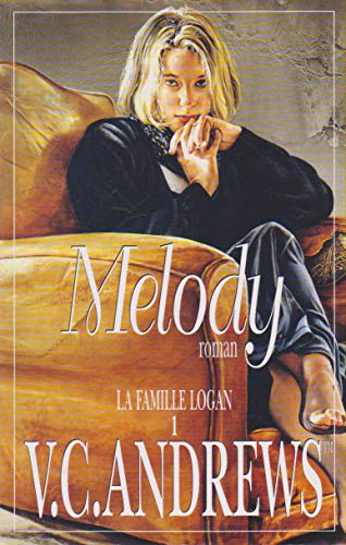 Stock image for La famille Logan. 1, Melody for sale by secretdulivre