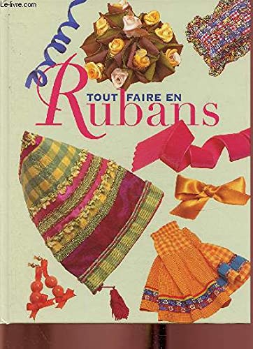 Stock image for Tout faire en rubans for sale by A TOUT LIVRE
