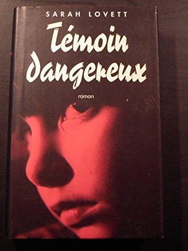 Stock image for Tmoin dangereux for sale by Librairie Th  la page