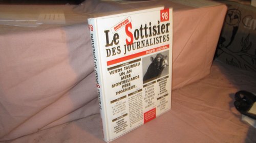 Beispielbild fr Le sottisier des journalistes 1998 zum Verkauf von Ammareal