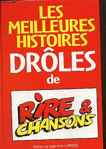 Stock image for Les meilleures histoires drles de Rire et chansons for sale by Ammareal