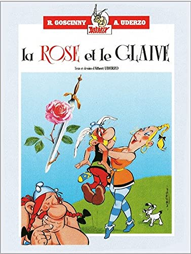 Imagen de archivo de La rose et le glaive / La galre d'Oblix a la venta por medimops