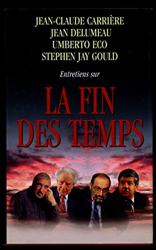 Beispielbild fr Entretiens Sur La Fin Des Temps zum Verkauf von RECYCLIVRE