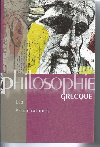 Stock image for Philosophie grecque: les Prsocratiques for sale by medimops