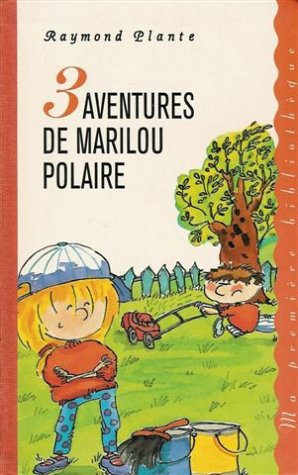 Imagen de archivo de 3 Aventures de Marilou Polaire : Collection : Ma premire bibliothque cartonne a la venta por Ammareal