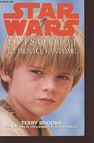 Stock image for Star Wars, pisode 1. La menace fantme for sale by Ammareal