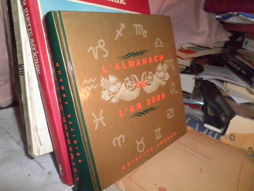 Beispielbild fr l' Almanach De L'an 2000 zum Verkauf von Ammareal