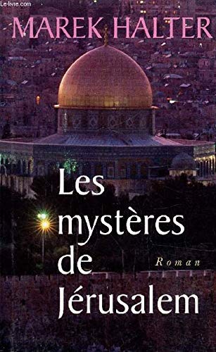 9782744131066: Les mystres de Jrusalem