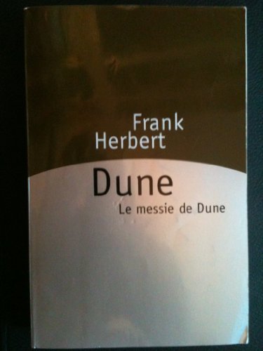 9782744131929: Dune Suivi de Le messie de Dune