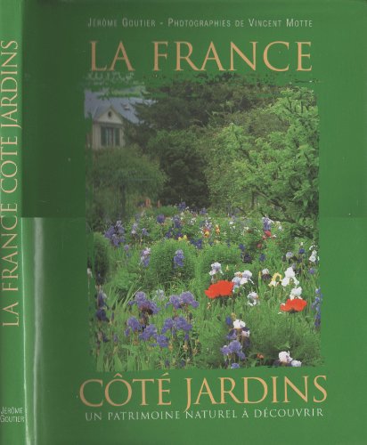 9782744132612: La France ct Jardins