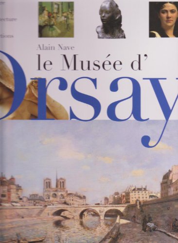 Stock image for Le Muse d'Orsay for sale by A TOUT LIVRE