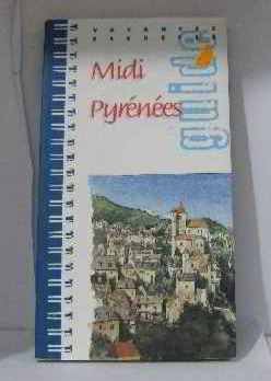 Imagen de archivo de Midi-Pyrnes a la venta por Ammareal