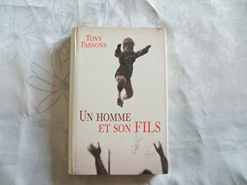 Beispielbild fr Un homme et son fils zum Verkauf von Librairie Th  la page