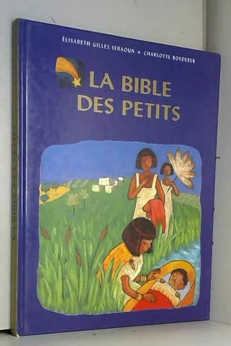 9782744134098: La Bible Des Petits