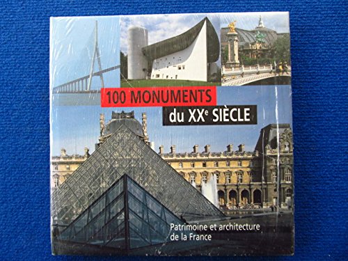 Beispielbild fr 100 monuments du XXe sicle : Patrimoine et architecture de la France zum Verkauf von Ammareal