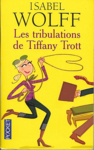 Stock image for Les tribulations de Tiffany Trott for sale by Librairie Th  la page