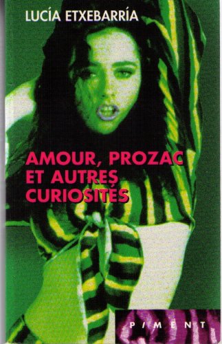 Stock image for Amour, Prozac, et autres curiosits for sale by books-livres11.com