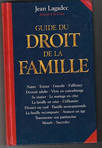 Imagen de archivo de Guide du droit de la famille a la venta por Ammareal