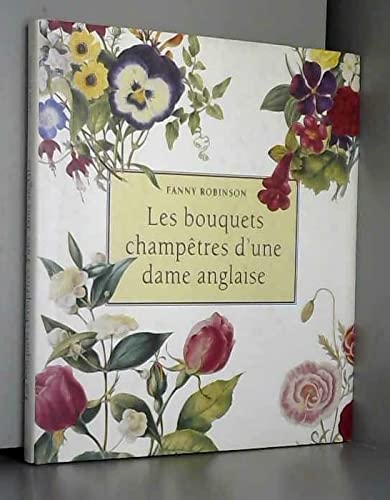 9782744138591: Les bouquets champtres d'une dame anglaise