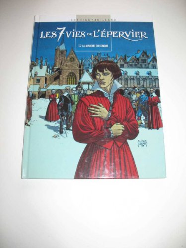 Beispielbild fr Les Sept Vies de l'Epervier -tome 7 et le complment: la gense zum Verkauf von medimops