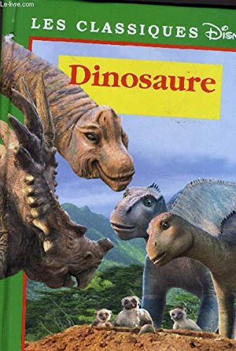 Beispielbild fr Dinosaure (Les classiques Disney.) zum Verkauf von Wonder Book