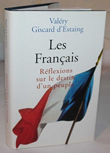 Beispielbild fr Les Franais; rflexions sur le destin d'un peuple. zum Verkauf von Ammareal