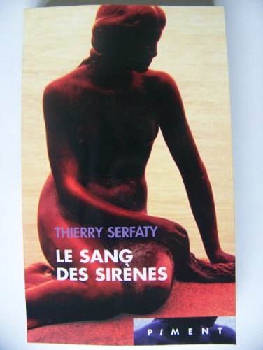 Stock image for Le sang des sirnes for sale by books-livres11.com