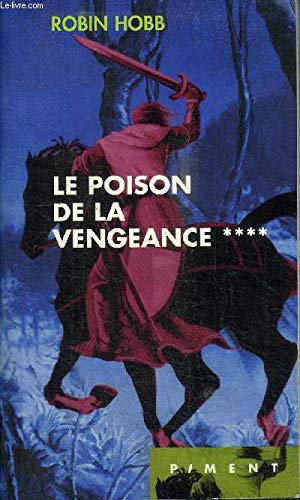 9782744140846: Le poison de la vengeance (L'assassin royal. )