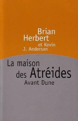 Beispielbild fr La maison des atrides, avant dune Tome 1 zum Verkauf von Ammareal