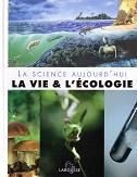 Beispielbild fr La vie et l'cologie zum Verkauf von A TOUT LIVRE