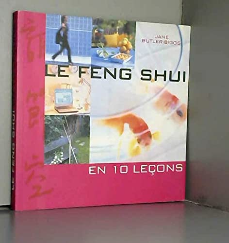 Imagen de archivo de Le feng shui en 10 leçons a la venta por WorldofBooks