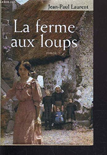 Stock image for La ferme aux loups for sale by Librairie Th  la page