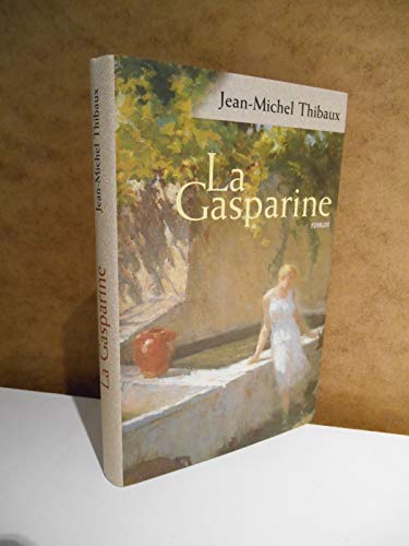 9782744144738: La Gasparine