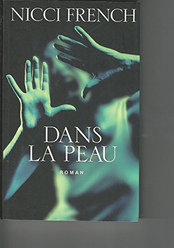 9782744145025: Dans la peau