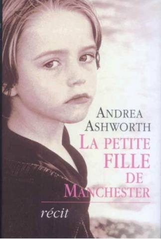 Beispielbild fr La petite fille de Manchester zum Verkauf von Librairie Th  la page