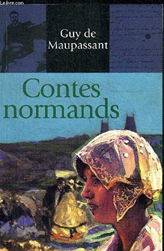 9782744147067: Contes normands (Contes et romans / Guy de Maupassant. )
