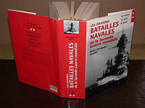 Les grandes batailles navales de la seconde guerre mondiale (2 tomes)