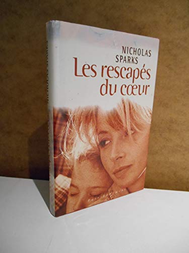 Stock image for Les Rescapes du Coeur for sale by Unique Books