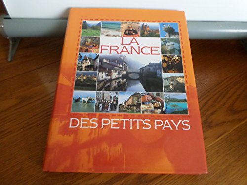 Imagen de archivo de La France des petits pays a la venta por Librairie Th  la page