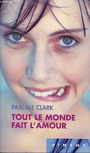 Stock image for Tout le monde fait l'amour for sale by books-livres11.com
