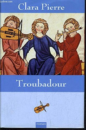 Imagen de archivo de Troubadour a la venta por Librairie Th  la page