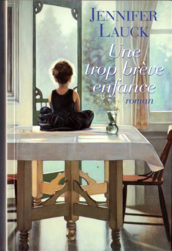 Beispielbild fr Une trop brve enfance zum Verkauf von Librairie Th  la page
