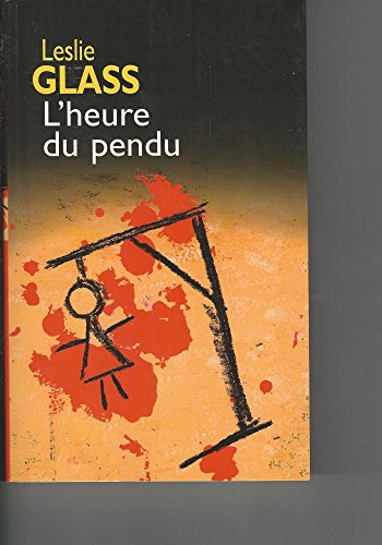Beispielbild fr L'heure du pendu zum Verkauf von A TOUT LIVRE