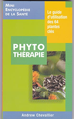 9782744151422: Phytothrapie