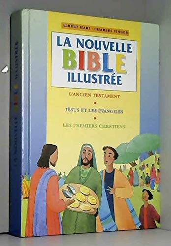 Beispielbild fr La nouvelle Bible illustre zum Verkauf von Ammareal