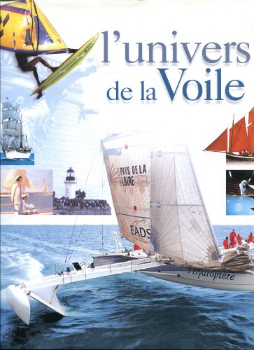 9782744153532: L'univers de la voile